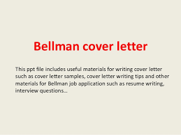 Use the following steps to get. Bellman Cover Letter