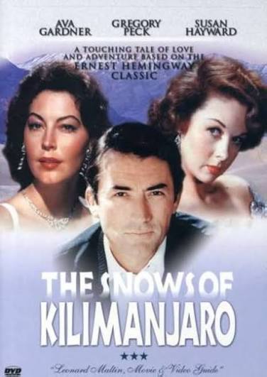 Amazon.com: The Snows of Kilimanjaro [DVD] : Gregory Peck, Susan Hayward,  Ava Gardner, Hildegard Knef, Leo G. Carroll, Torin Thatcher, Ava Norring,  Helene Stanley, Marcel Dalio, Vicente Gmez, Richard Allan, Amanda Ambrose,