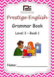 English Grammar Book Level 3 Book 1 Grammar Book English Grammar Book English Grammar