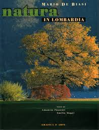 1 onze selectie van de beste natuurproducten. Natura In Lombardia Mario De Biasi Illustrati Fotografici Fotografici Libreria Dimanoinmano It