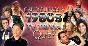 Perhaps it was the unique r. Can You Pass A 1980s Tv Trivia Quiz