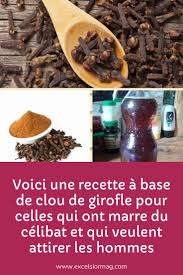 Voici Une Recette A Base De Clou De Girofle Pour Celles Qui Veulent Attirer Les Hommes Clou De Girofle Recettes De Nettoyage Girofle