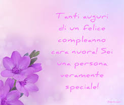Buon Compleanno A Mia Nuora Buono Compelanno Collection Immagini