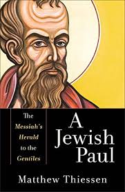 Jewish Paul by Matthew Thiessen