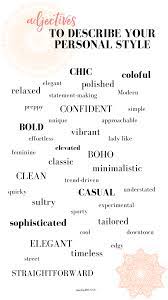 Personal Style Types Fashion Style Adjectives Style Inspiration Style Neverskipbrunch Personal Style Types Types Of Fashion Styles Fashion Words