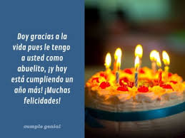 Ya casi es mi cumpleaños y no los veo. Feliz Cumpleanos Abuelito Cumple Genial
