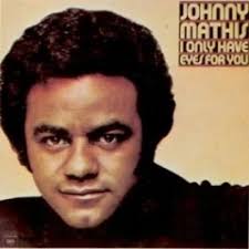 Performance: When a Child Is Born by Johnny Mathis
