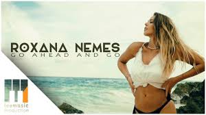May 22, 2021 · roxana, ill. Roxana Nemes Go Ahead And Go Official Video Youtube