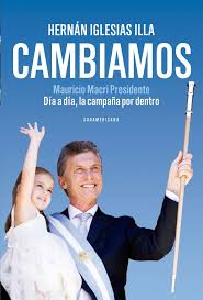 Un presidente que en su más profunda intimidad padece el poder. Macri Presidente Un Ano Diez Libros Sobre Su Gestion