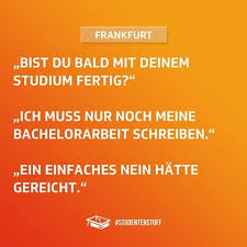 Ich Muss Nur Noch Meine Bachelorarbeit Schreiben Studentenstoff Bachelorarbeit Abschlussarbeit Schreiben Studenten Leben Bachelorarbeit Studentenleben