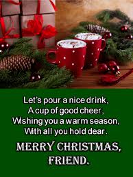 Here's to another year of making memories with you, my. Merry Christmas Wishes For Friends Birthday Wishes And Messages By Davia