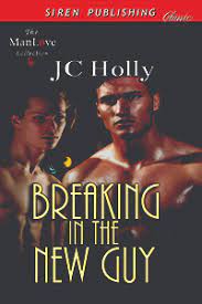 He talks to cash and says something which mel overhears and fox has made mistakes before, such as family guy, which we all know how that has turned out. Breaking In The New Guy Mm Bookstrand Bestselling Erotic Romance Ebooks