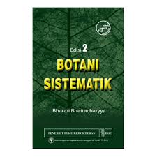 Maybe you would like to learn more about one of these? Buku Biologi Buku Botani Sistematik Edisi 2