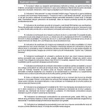 Va avertizeaza asupra distantei pe care o aveti de parcurs pāna cānd urmeaza sa virati la stānga. Noul Cod Rutier 1160 Intrebari De Examen Explicate Categoriile A B Be Editura Radulescu 2021 Emag Ro