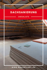 Dachsanierung Checkliste Dachsanierung Dach Sanieren Dachboden Renovierung
