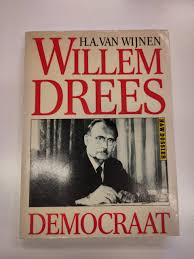 Willem Drees, democraat