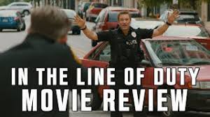 And it was certainly not that lovely pc. In The Line Of Duty Movie Review 2019 Aaron Eckhart Action Thriller Youtube