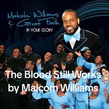 Malcolm Williams & Great Faith