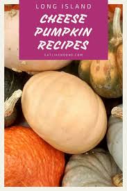 Tell us the kind of experience you are looking for and with our knowledge and experience we will get you a quote that fits your needs for a memorable day! Long Island Cheese Pumpkin Recipes Eat Like No One Else