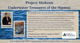 Project Mishoon: Underwater Treasures of the Nipmuc