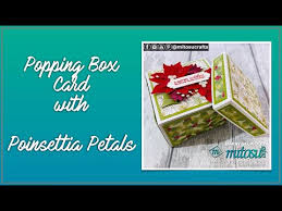 Popping Box Card With Poinsettia Petals By Stampin Up Youtube In 2020 Card Box Stampin Up Pop Up Box Cards