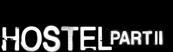 Watch Hostel: Part II | HBO Max