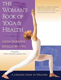 Epub Free The Womans Book Of Yoga And Health A Lifelong Guide To Wellness Pdf Download Free Epub Mobi Eb In 2020 Yoga Program Womens Health Issues Massage Techniques