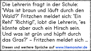We did not find results for: Tierkunde In Der Schule Die Lehrerin Fragt Was Ist Ein Steinbutt Fritzchen Meldet Sich Na Das Ist Ein Sehr Flach Tolle Spruche Und Zitate Auf Www Likemonster De