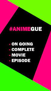 Online comic reading application updated directly from your cellphone. Animegue Anime Manga Sub Indo Channel For Android Apk Download