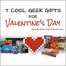 Valentines' day is less than a week away. 7 Cool Geek Gifts For Valentine S Day Find Subscription Boxes
