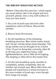 The Wim Hof Breathing Method Before I Describe The Exercise I Shall Repeat My Usual Refrain Don T Be Stupid And Hurt Yo Wim Hof Quick Meditation Basic Yoga