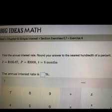 Choose hundredths to round an amount to the nearest cent. Find The Annual Interest Rate Round Your Answer To The Nearest Hundredth Of A Percent I 160 67 Brainly Com