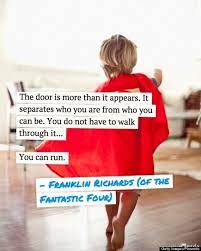 It's everybody's duty to give the world a reason to dance. 11 Inspirational Quotes From Superheroes That Might Just Give You Superpowers Hero Quotes Inspirational Quotes Superhero Quotes