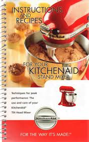 recipes for your kitchenaid stand mixer