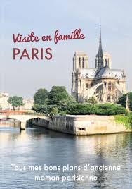 Il doit être complété par vos nom, prénom. Visiter Paris En Famille 10 Itineraires Avec Enfants