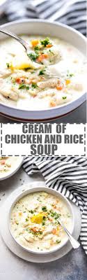 Easy Cream Of Chicken And Rice Soup Panera Inspired The Best Soup On A Cold And Snowy Day Creamy Flavorful Filling And Rice Soup Easy Rice Recipes Recipes