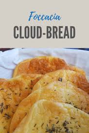 Cloud Bread Focaccia Style Sassys Weg Mit Getfit Fitness Rezept Rezepte Wolken Brot Brot Ohne Kohlenhydrate
