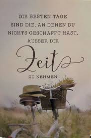 Zeit Nehmen Pinaction Spruche Spruche Zitate Weisheiten