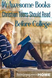 Do You Have A High School Senior Here Is A List Of Life Changing Must Reads That Every Christian High School Books High School Reading High School Literature