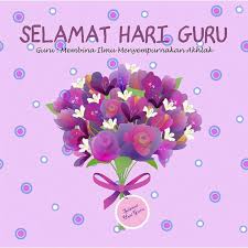 Teks ucapan hari guru oleh guru besar penyampai: Selamat Hari Guru Pasti Saidatina Aisyah Bukit Naga Facebook