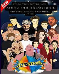 Stars and celebrities are people who have achieved success in all areas and have become widely known among a wide variety of population groups. Amazon Com Color Your Way To Calm Adult Coloring Book The Best Celebrity Coloring Pages Coloring Book For Adult And Teens 9798632151788 Robert K Lawson Books