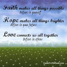 Check spelling or type a new query. Quotes About Love Hope Faith And Believe Google Search Inspirational Quotes With Images Faith In Love Quotes Hope Quotes Inspirational