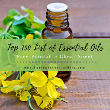 top 150 list of essential oils with free cheat sheet