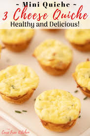 This Mini Quiche Recipe Is Made With A 3 Cheese Blend And Has 3 Flavor Variations Or Some Ideas T Cheese Quiche Mini Quiche Recipes Breakfast Quiche Crustless