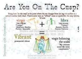While being born on the cusp can cusp signs are often overlooked because they are considered taboo by many astrologers. Virgo Libra Cusp Zodiac Amino