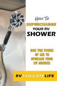 Want A Better Rv Shower Then Upgrade Your Rv Shower Head To An Oxygenics Shower Find Out What Makes Them So Powerful Rv Shower Head Camping Shower Rv Camping