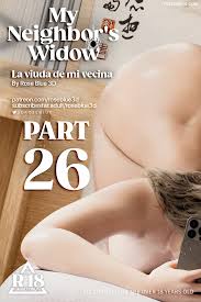 My Neighbors Widow Chapter 26 - Rose Blue 3D - FSIComics