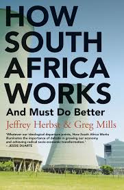 South africa is a really hard place to get a job in as a foreigner. How South Africa Works Hurst Publishers