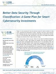 Better Data Security Through Classification A Game Plan For Smart Cybersecurity Investments Data Security Cyber Security How To Plan