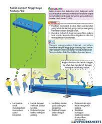 Maybe you would like to learn more about one of these? Teknik Lompat Tinggi Gaya Fosbury Flop Worksheet